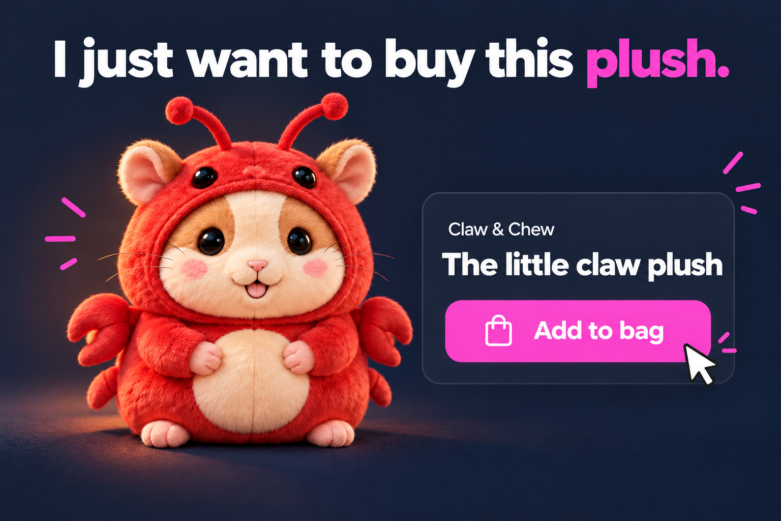 Illustration of the hamster plush in a red crab costume beside a Claw & Chew product card with an Add to bag button